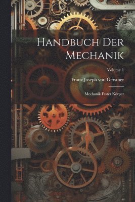 bokomslag Handbuch Der Mechanik