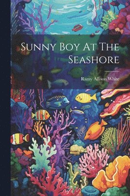 Sunny Boy At The Seashore 1