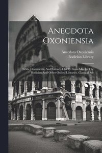 bokomslag Anecdota Oxoniensia