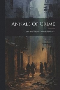bokomslag Annals Of Crime