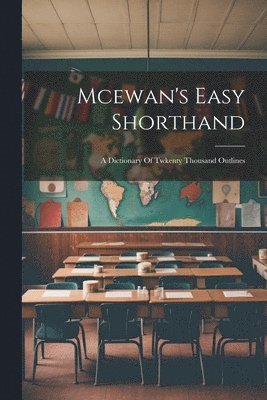 bokomslag Mcewan's Easy Shorthand