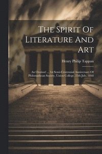 bokomslag The Spirit Of Literature And Art