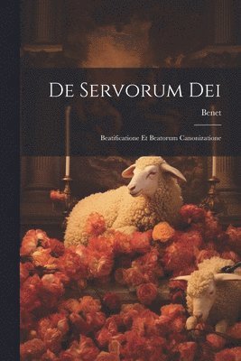 Benet - De Servorum Dei, Häftad