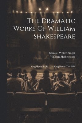 bokomslag Dramatic Works Of William Shakespeare