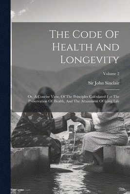The Code Of Health And Longevity 1