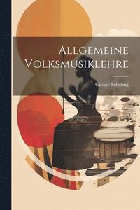 bokomslag Allgemeine Volksmusiklehre