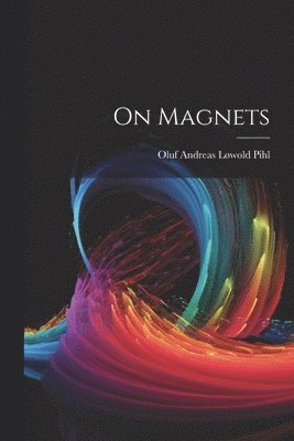 On Magnets 1