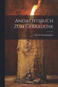 bokomslag Andachtsbuch Zum Gebrauche