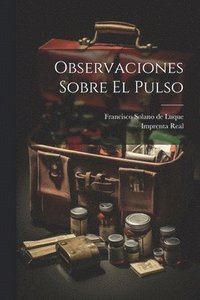 bokomslag Observaciones Sobre El Pulso