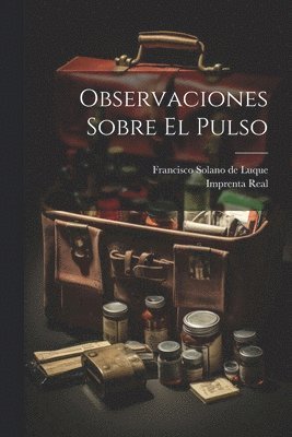 bokomslag Observaciones Sobre El Pulso