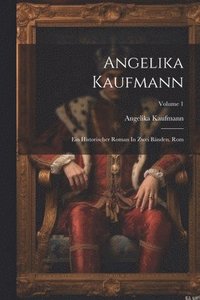 bokomslag Angelika Kaufmann
