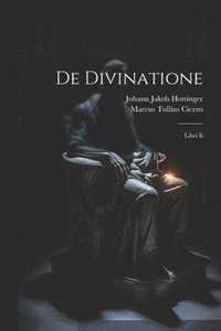 bokomslag De Divinatione