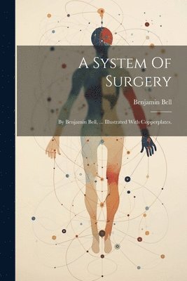 System Of Surgery