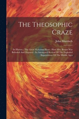 The Theosophic Craze 1