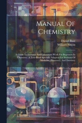 bokomslag Manual Of Chemistry