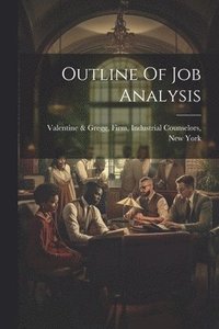 bokomslag Outline Of Job Analysis