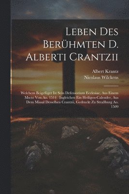 bokomslag Leben Des Berhmten D. Alberti Crantzii