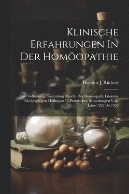 bokomslag Klinische Erfahrungen In Der Homopathie