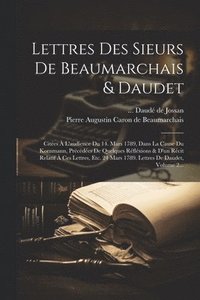bokomslag Lettres Des Sieurs De Beaumarchais & Daudet
