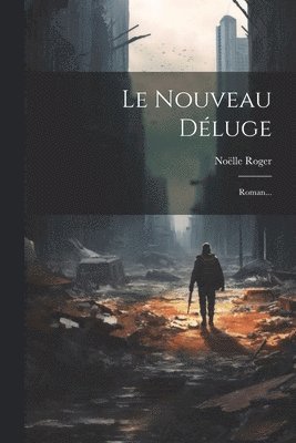 Le Nouveau Dluge 1