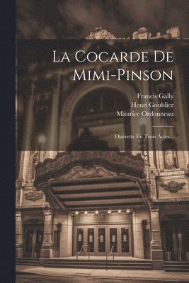 bokomslag La Cocarde De Mimi-pinson