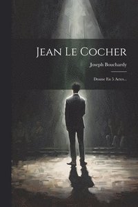 bokomslag Jean Le Cocher