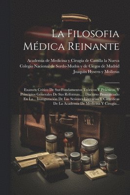 La Filosofia Mdica Reinante 1