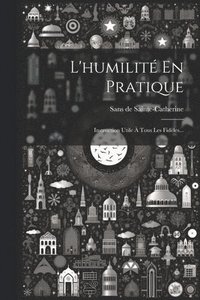 bokomslag L'humilit En Pratique