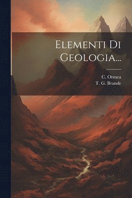 bokomslag Elementi Di Geologia...