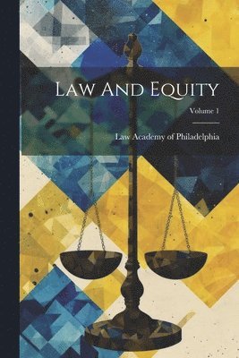 bokomslag Law And Equity; Volume 1