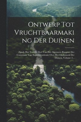 Ontwerp Tot Vruchtbaarmaking Der Duinen 1