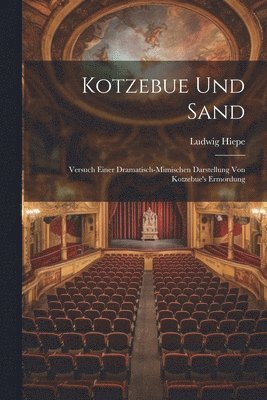 bokomslag Kotzebue Und Sand