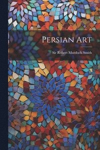 bokomslag Persian Art