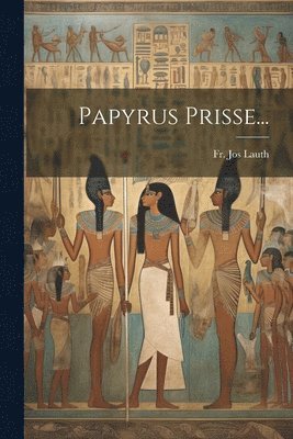 Papyrus Prisse... 1
