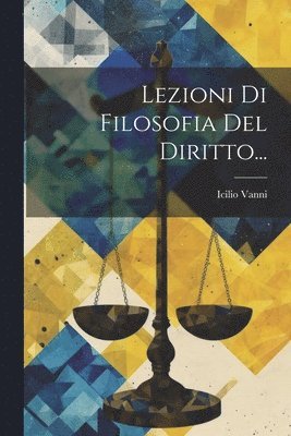 bokomslag Lezioni Di Filosofia Del Diritto...