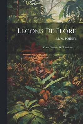 bokomslag Lecons De Flore