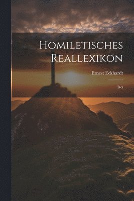 Homiletisches Reallexikon 1