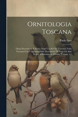 Paolo Savi - Ornitologia Toscana, Häftad