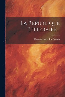 bokomslag République Littéraire...