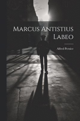 marcus antistius labeo