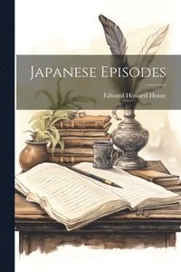 bokomslag Japanese Episodes