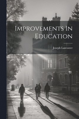 Improvements In Education 1