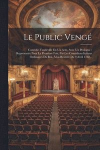 bokomslag Le Public Veng