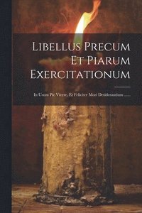 bokomslag Libellus Precum Et Piarum Exercitationum