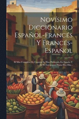 Novsimo Diccionario Espaol-francs Y Francs-espaol 1
