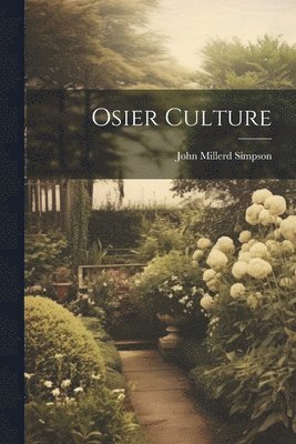 Osier Culture 1