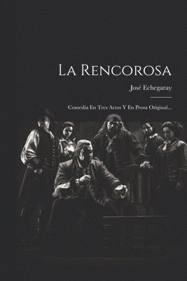 La Rencorosa 1