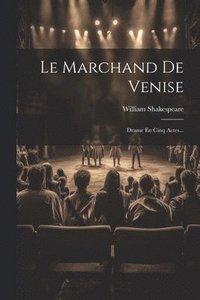 bokomslag Le Marchand De Venise