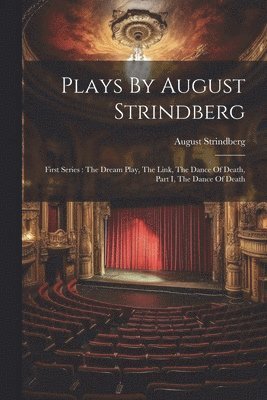 August Strindberg - Plays By August Strindberg, Häftad