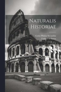 bokomslag Naturalis Historiae